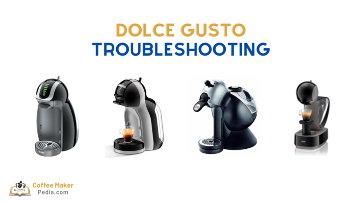 Dolce Gusto troubleshooting guide