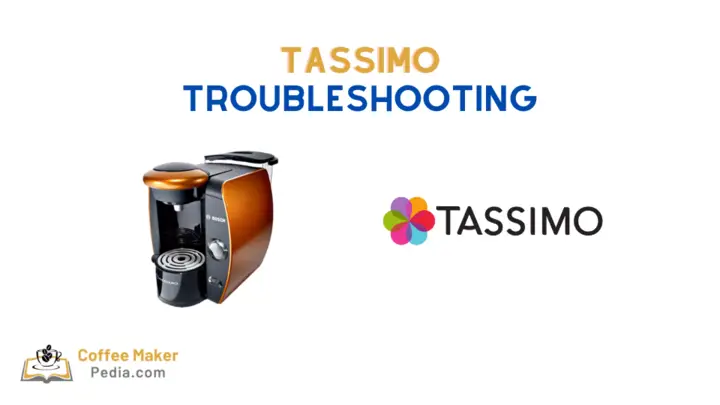 Tassimo troubleshooting guide
