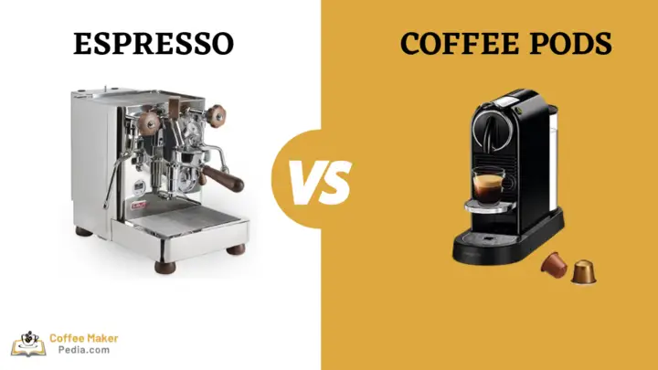 coffee pod machines vs espresso machines