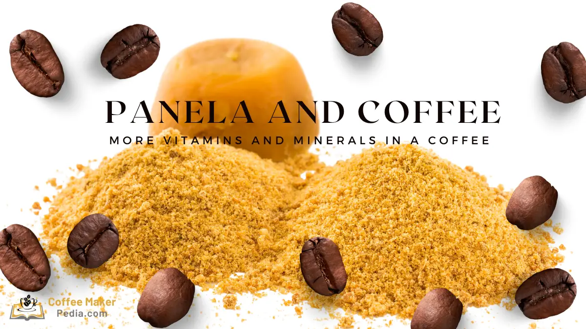 PANELA and Coffee